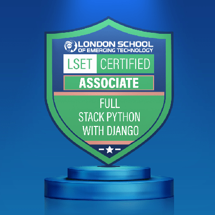 LSET Certified Full Stack Python with Django (Associate)