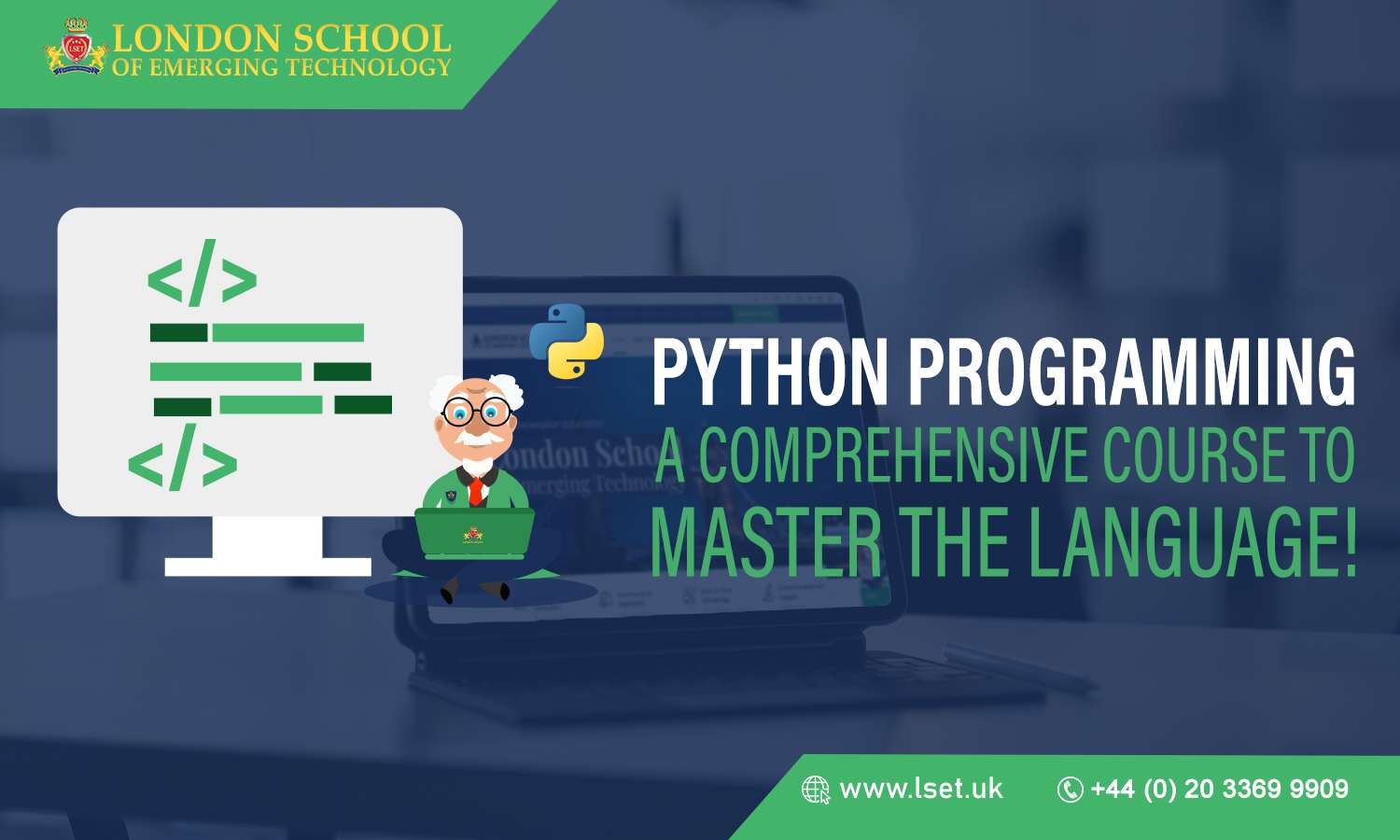 Python Programming A Comprehensive Course to Master the Language!