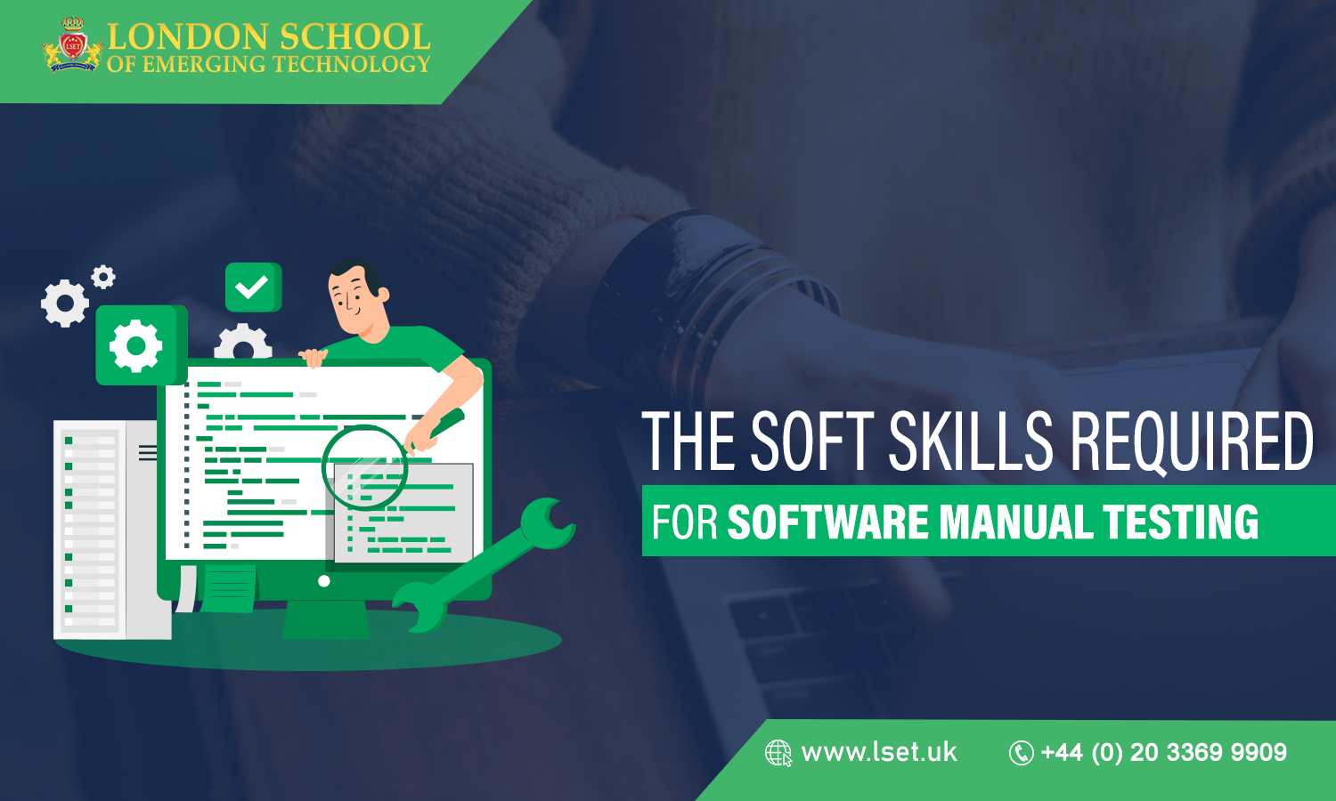 The Soft Skills Required for Software Manual Testing