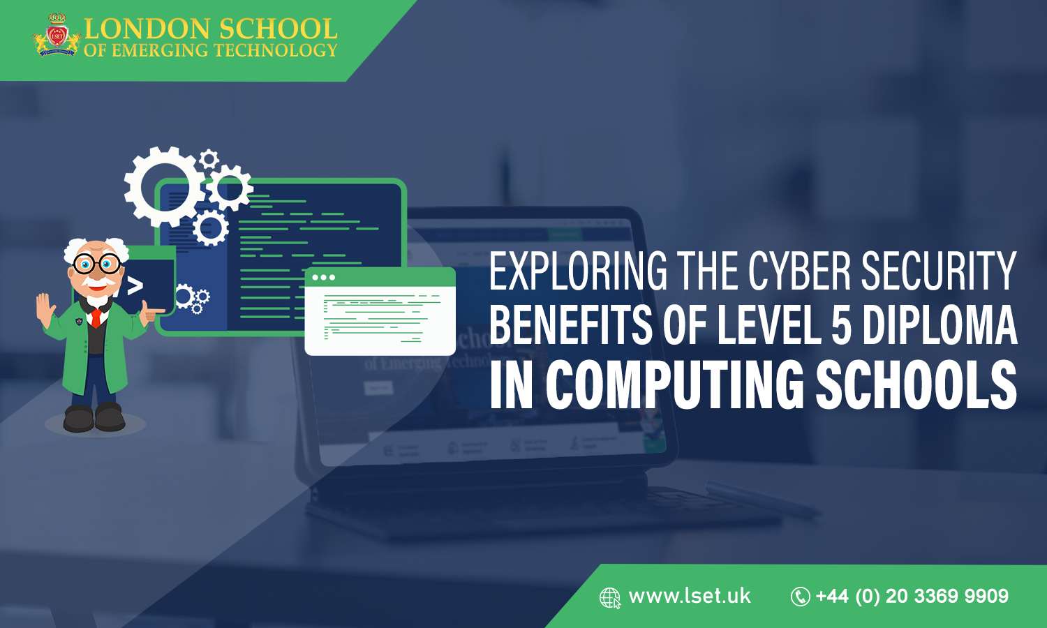 Exploring the Cyber Security Benefits of Level 5 Diploma in Computing Schools