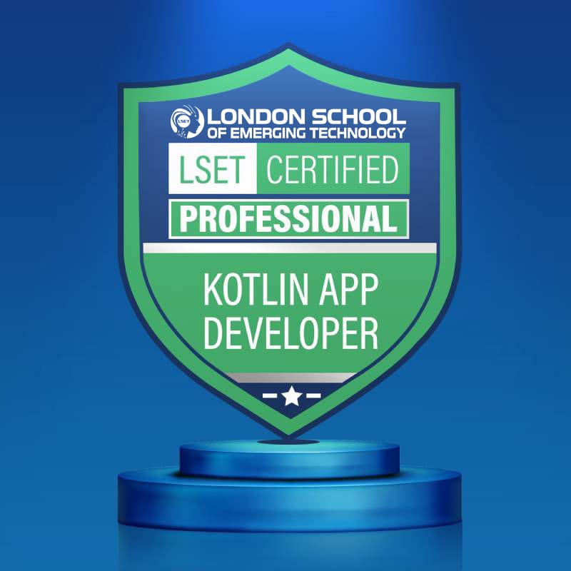 LSET Certified Kotlin App Developer (Professional)