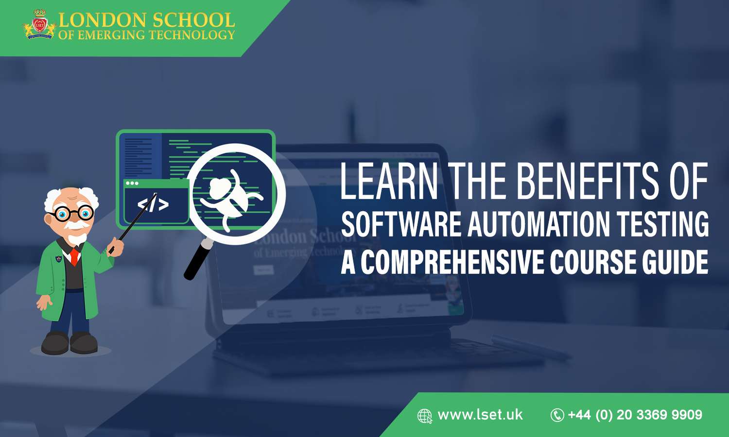 Learn the Benefits of Software Automation Testing A Comprehensive Course Guide