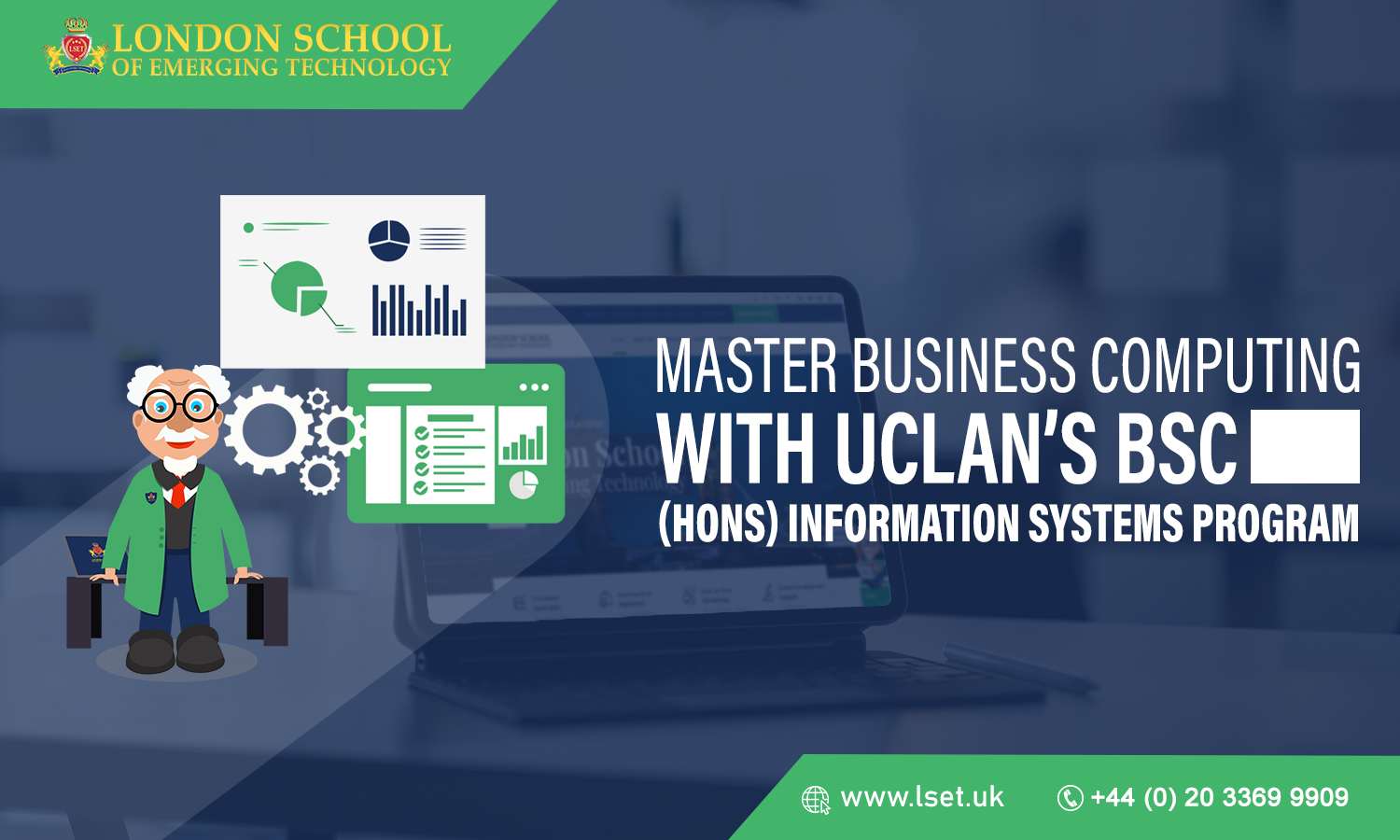 Master Business Computing with UCLan’s BSc (Hons) Information Systems Program