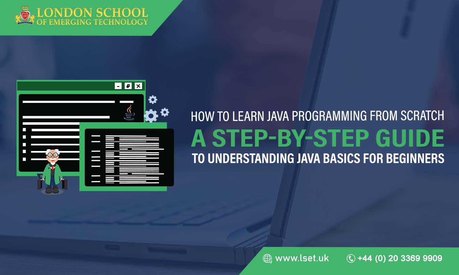 How to Learn Java Programming from Scratch A Step-by-Step Guide to Understanding Java Basics for Beginners