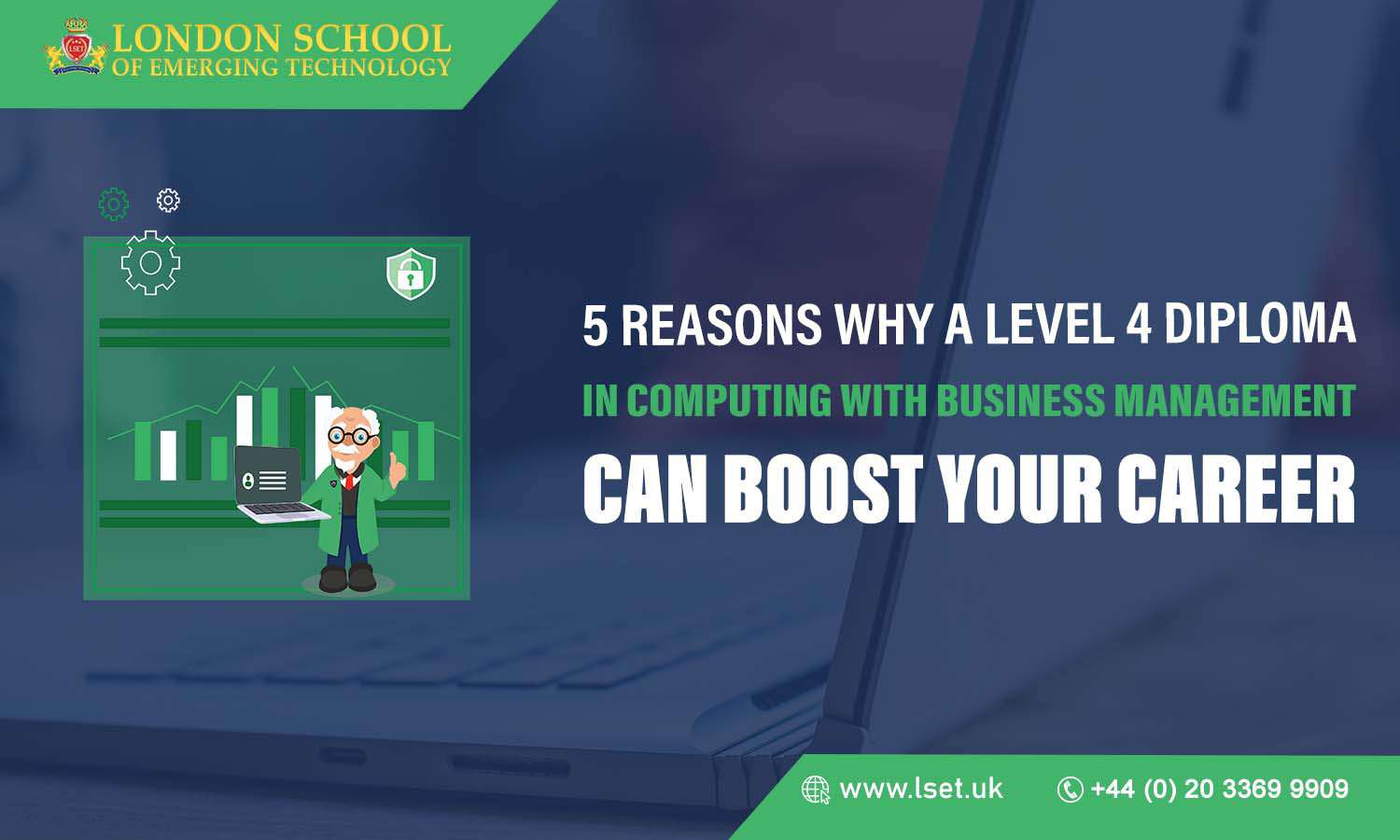 5 Reasons Why a Level 4 Diploma in Computing with Business Management can Boost Your Career