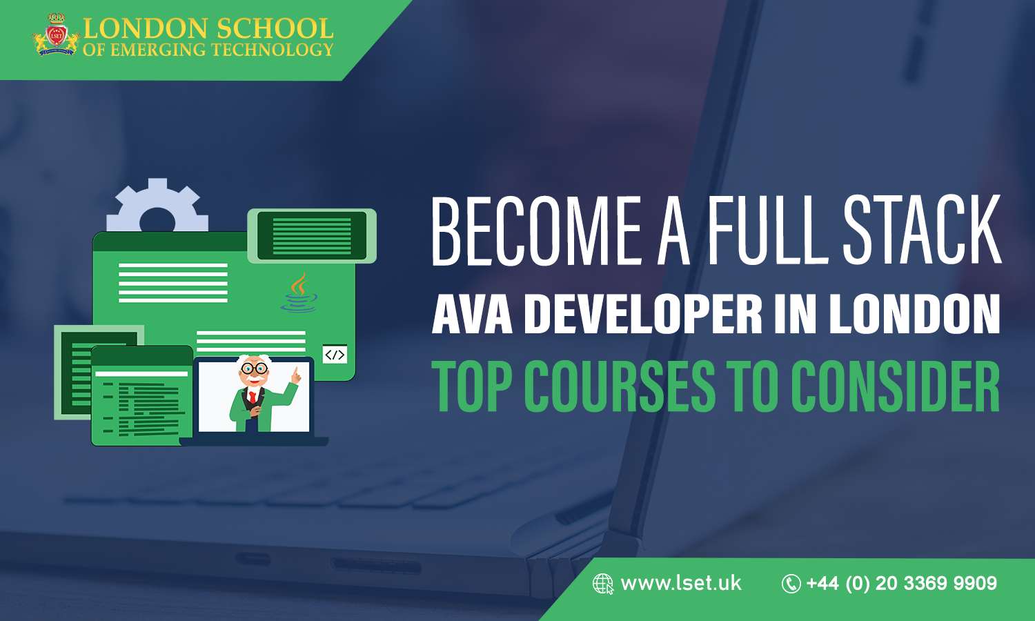 Become a Full Stack Java Developer in London Top Courses to Consider
