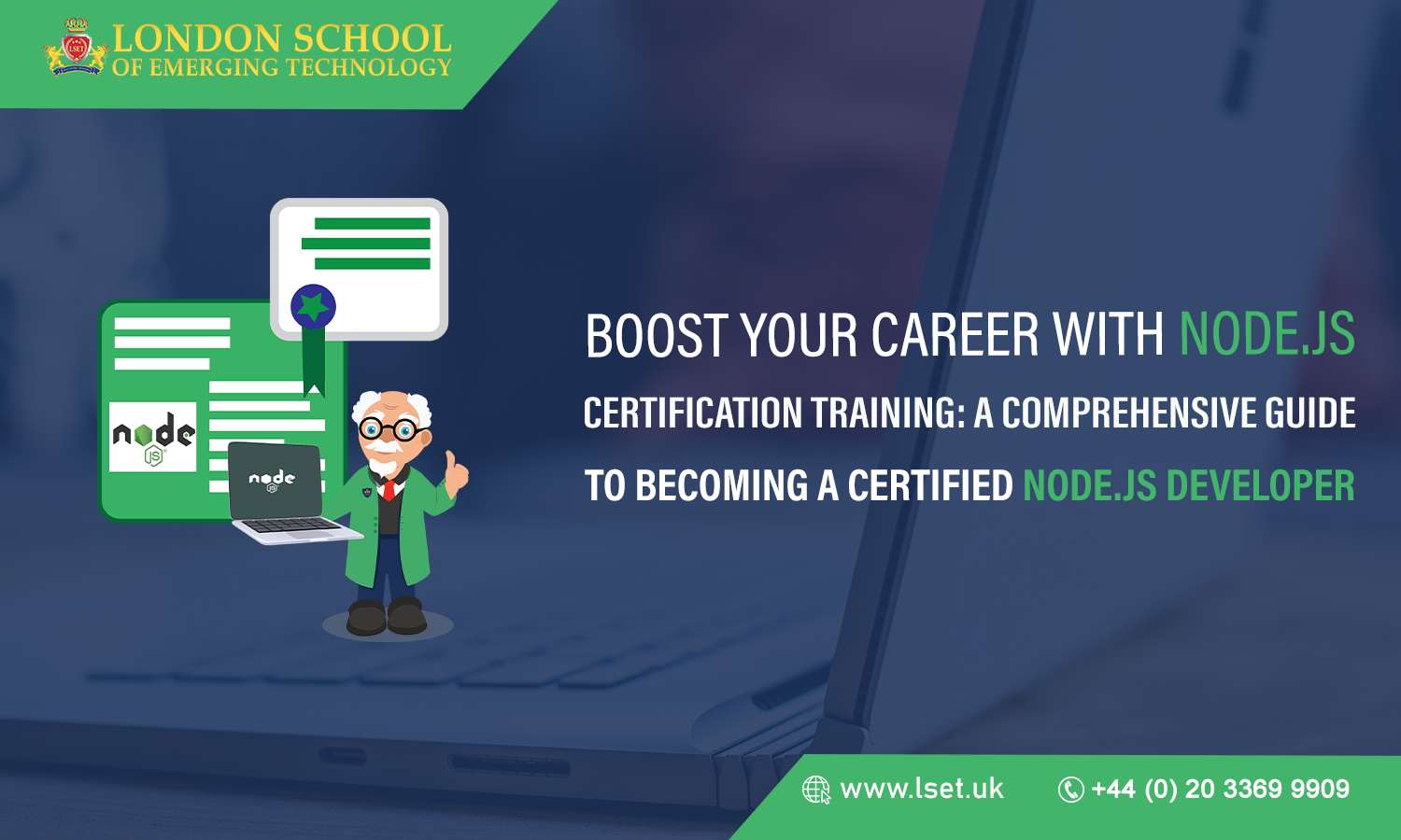 Boost Your Career with Node.js Certification Training A Comprehensive Guide to Becoming a Certified Node.js Developer