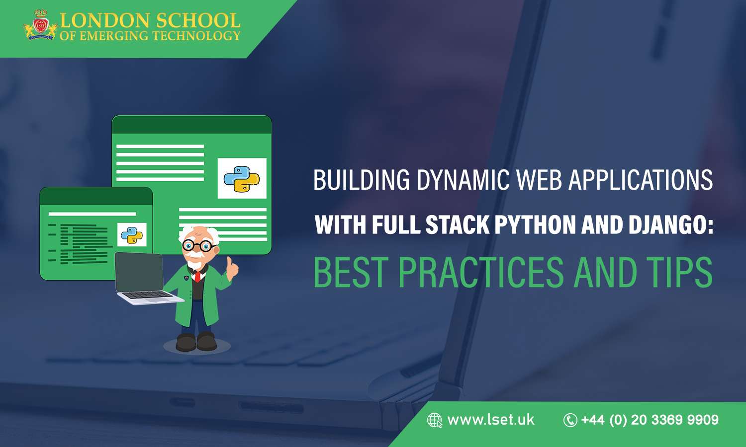 Building Dynamic Web Applications with Full Stack Python and Django Best Practices and Tips