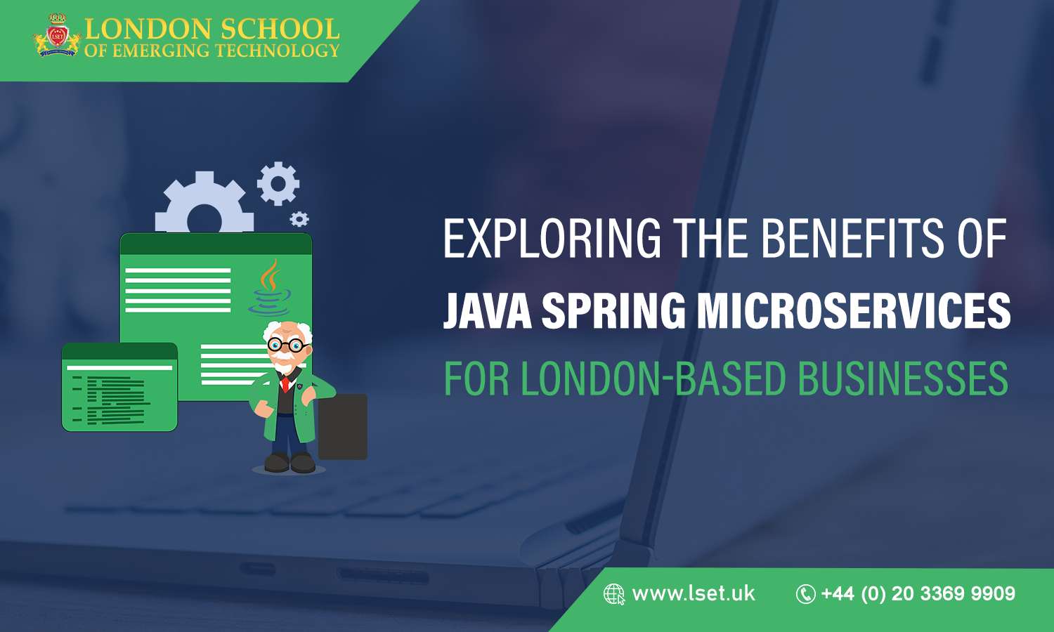Exploring the Benefits of Java Spring Microservices for London-based Businesses