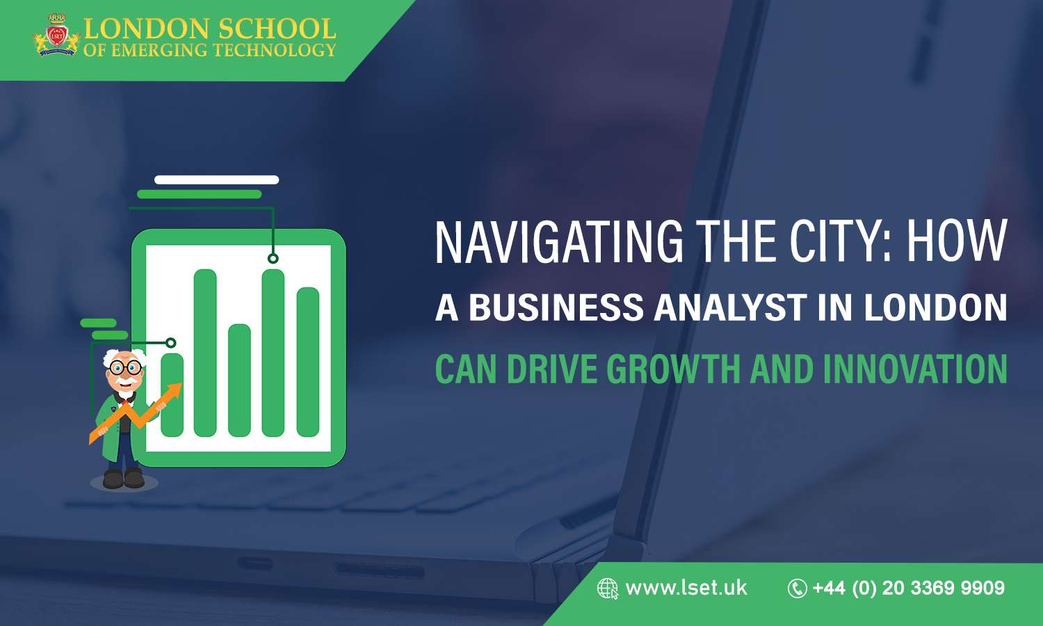 Navigating the City How a Business Analyst in London Can Drive Growth and Innovation