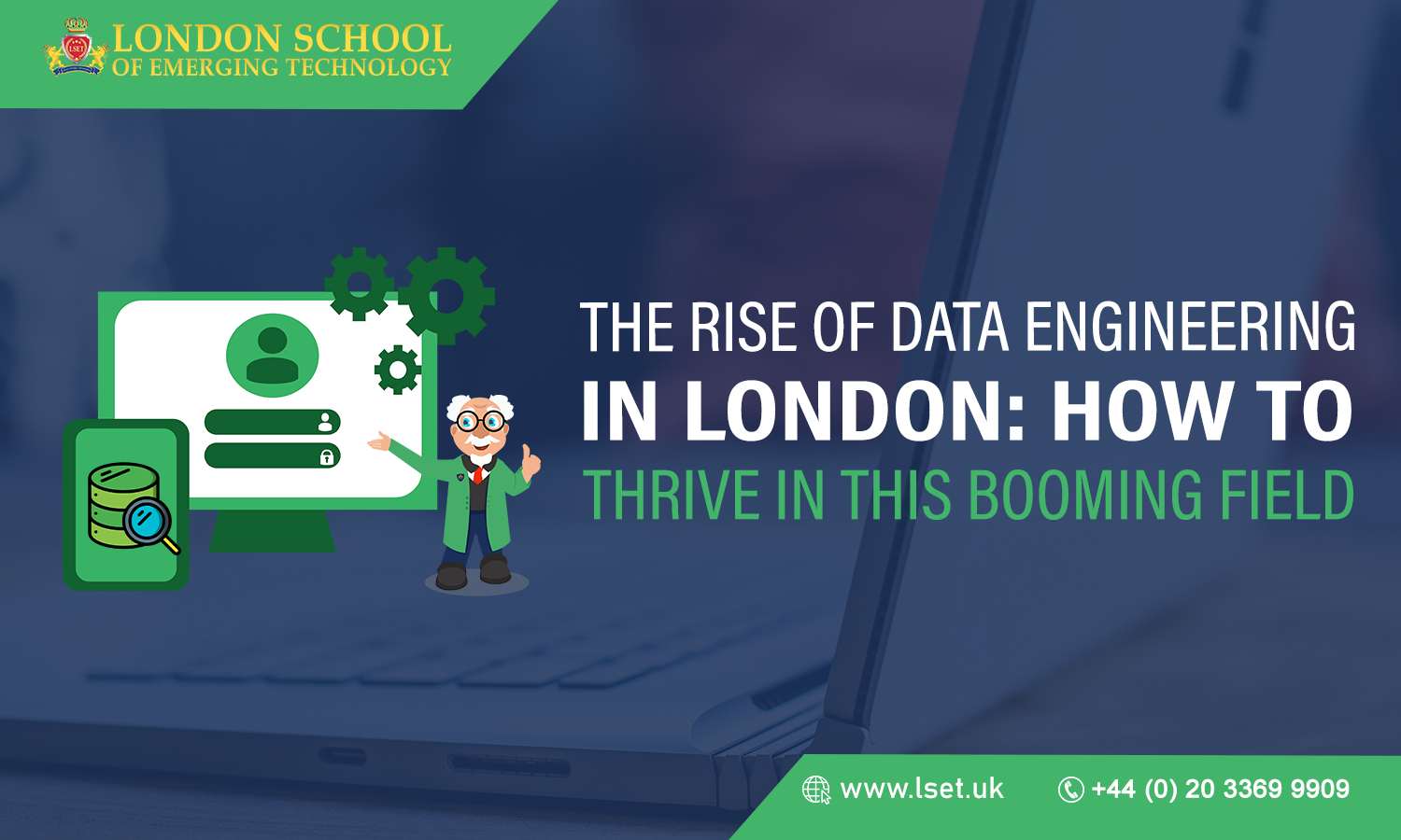The Rise of Data Engineering in London How to Thrive in this Booming Field