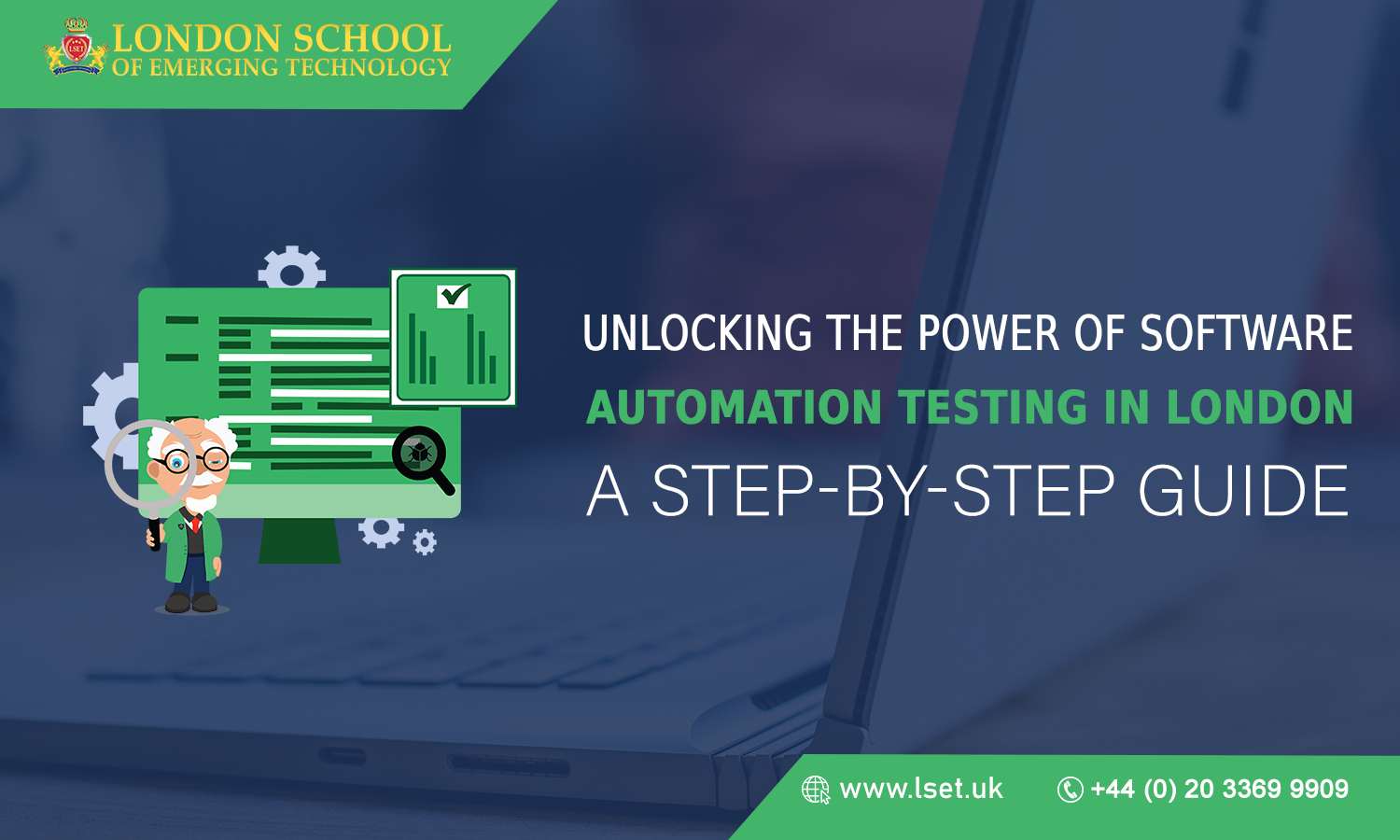 Unlocking the Power of Software Automation Testing in London A Step-by-Step Guide