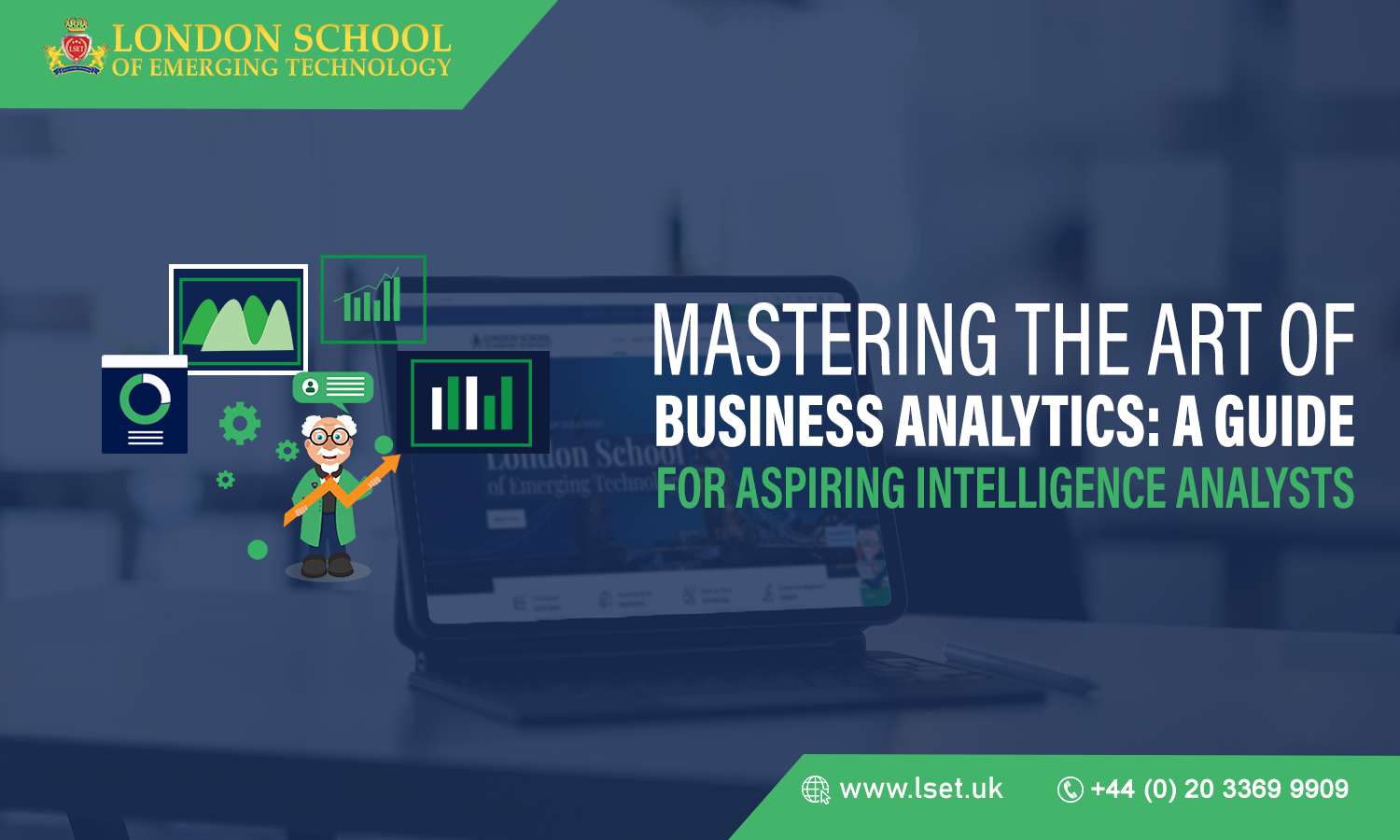 Mastering the Art of Business Analytics A Guide for Aspiring Intelligence Analysts