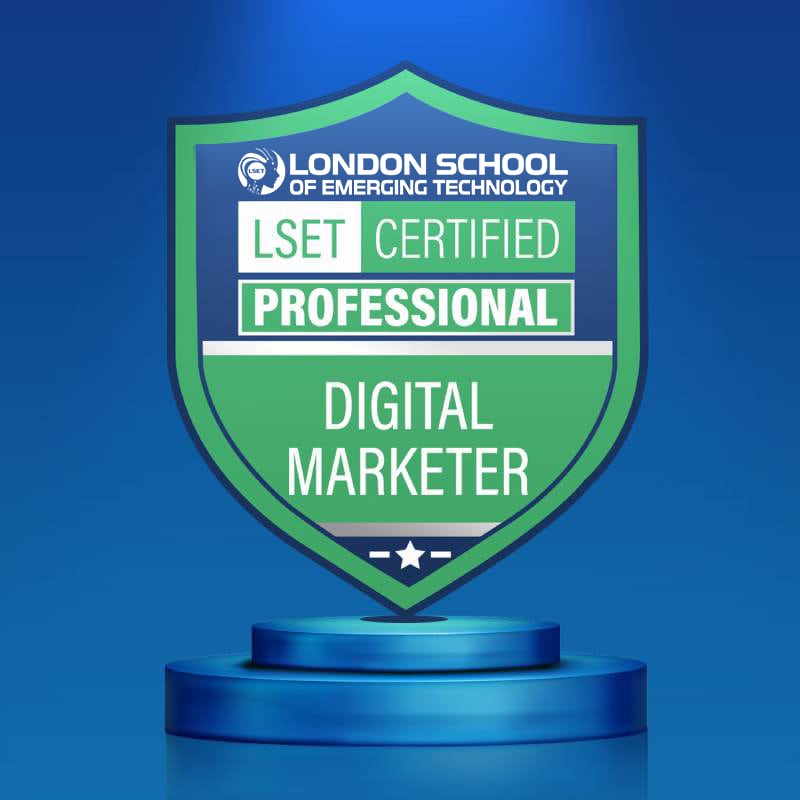 LSET Certified Digital Marketer (Professional)