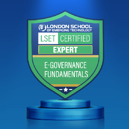 LSET Certified E-Governance Fundamentals (Expert)