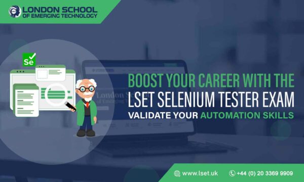 Boost Your Automation Skills with the LSET Selenium Tester Exam