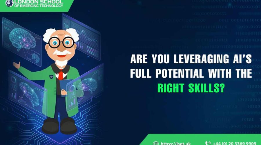 Are You Leveraging AI’s Full Potential with the Right Skills