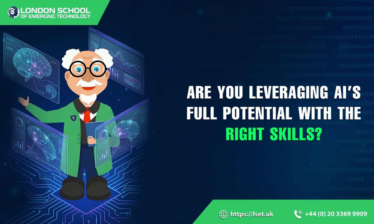Are You Leveraging AI’s Full Potential with the Right Skills