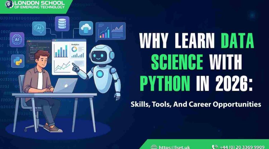 Why Learn Data Science with Python in 2026 Skills, Tools, and Career Opportunities