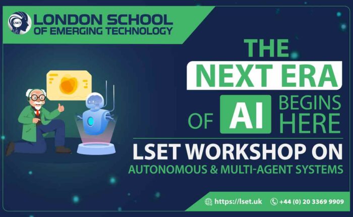 The Next Era of AI Begins Here: LSET Workshop on Autonomous & Multi-Agent Systems