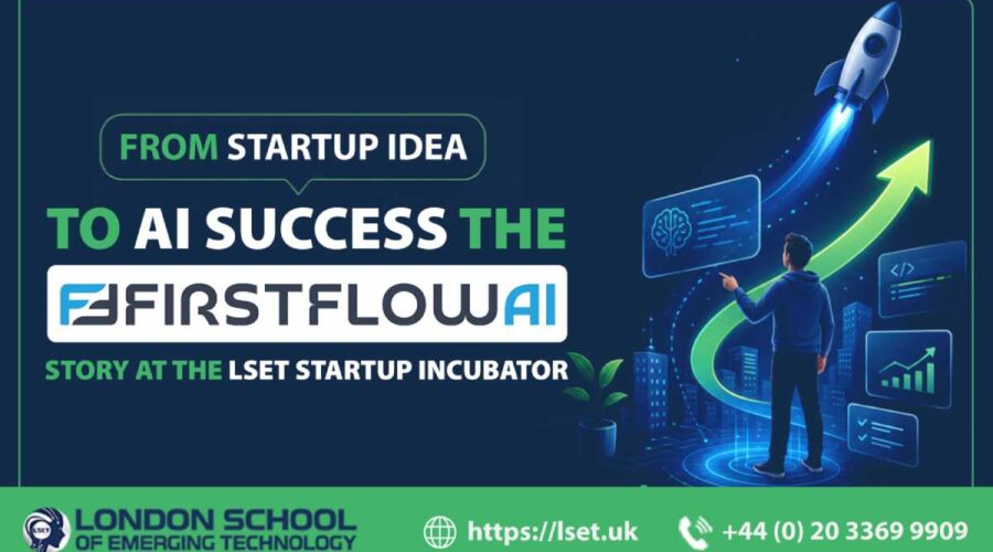 From Startup Idea to AI-Powered Lead Management, The FirstFlowAI Journey at the LSET Startup Incubator