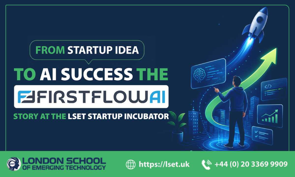 From Startup Idea to AI-Powered Lead Management, The FirstFlowAI Journey at the LSET Startup Incubator
