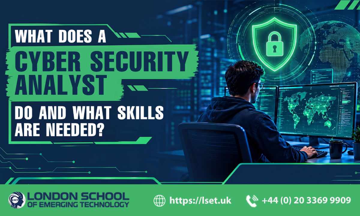 What Does a Cyber Security Analyst Do and What Skills Are Needed?